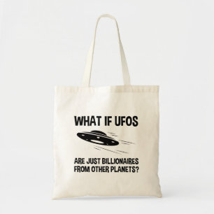 Tote Bag Les OVNI ne sont que des milliardaires d'autres pl