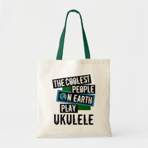 Tote Bag Les personnes les plus fraîches sur l'ukulélé de