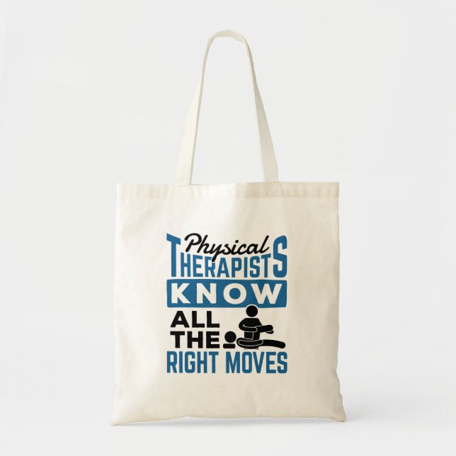Tote Bag Les physiothérapeutes connaissent tous les bons mo (Devant)