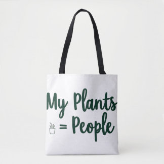 Tote Bag Les plantes = les gens