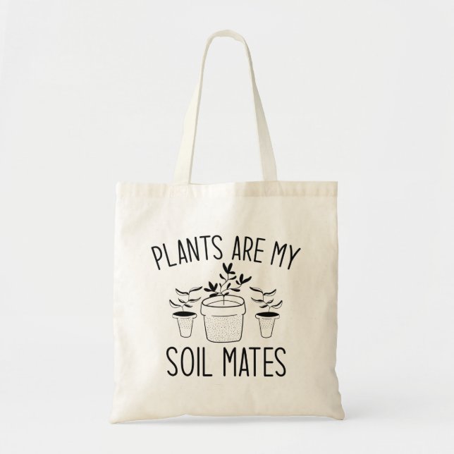 Tote Bag Les plantes sont mes Mates de sol (Devant)
