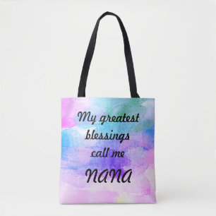 Tote Bag Les plus grandes bénédictions m'appellent Nana