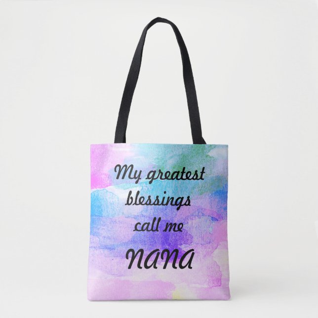 Tote Bag Les plus grandes bénédictions m'appellent Nana (Devant)