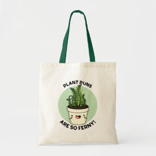 Tote Bag Les Puns plantes Sont Tellement Fous Fils Fils
