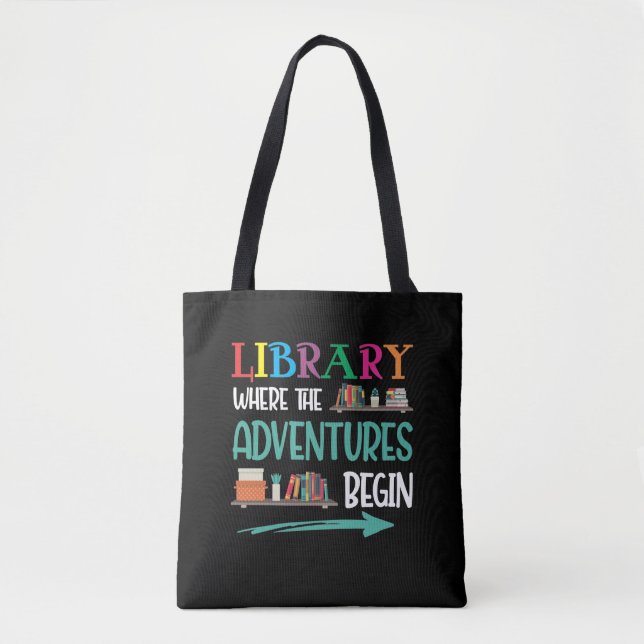 Tote Bag  Library Adventure Librarian Book Reader (Devant)