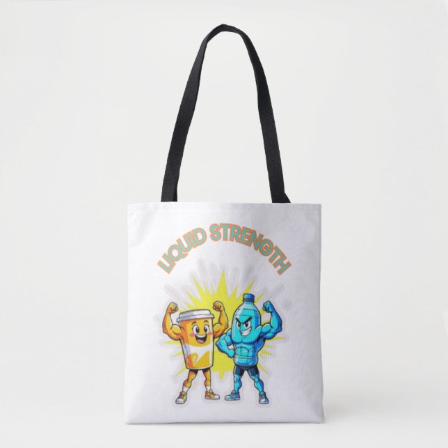 Tote Bag Liquid Strength – Funny Juice & Water Muscle Desig (Devant)