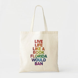 Tote Bag Live Like Book Florida Voudrait Interdire Les Cade