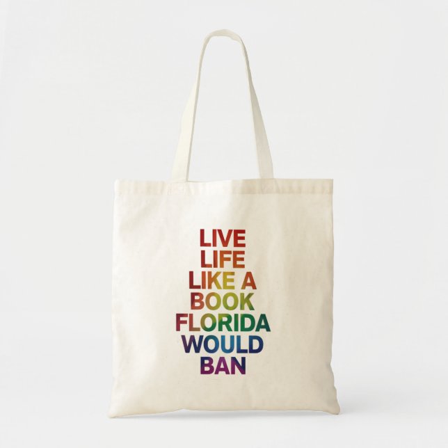 Tote Bag Live Like Book Florida Voudrait Interdire Les Cade (Devant)