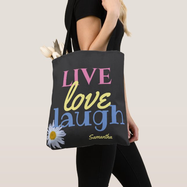 Tote Bag Live Love Laugh fun coloré Noir (De près)