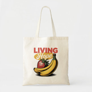 Tote Bag Living Hope Strawberry Banana Retro Faith Tee
