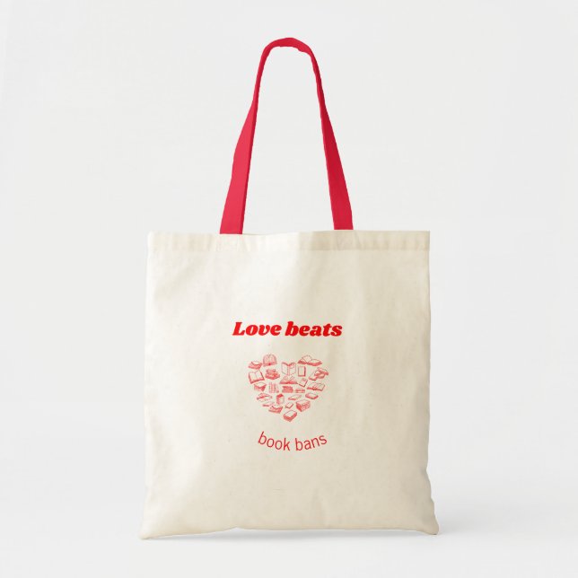 Tote Bag Love beats book bans (Devant)