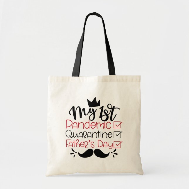 Tote Bag Ma première Fête des pères de quarantaine pandémiq (Devant)
