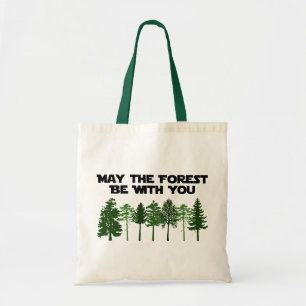 Tote Bag Mai la forêt soit avec vous