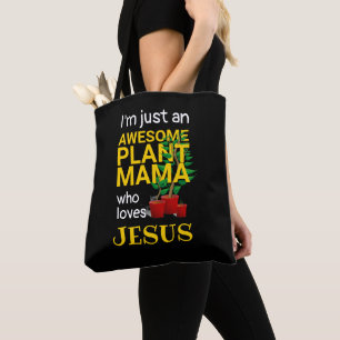 TOTE BAG MAMA, PLANTE, AIME JÉSUS