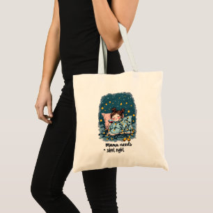 Tote Bag Maman a besoin d'une nuit silencieuse