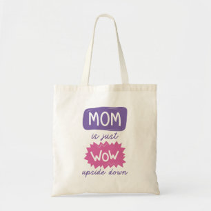 Tote Bag Maman Est Juste Wow À L'Étranger