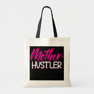 Tote Bag Maman Hustler Fête Des Mères Pour Toutes Les Mè