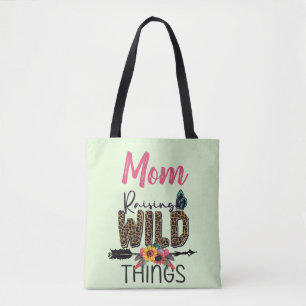 Tote Bag Maman lever des choses sauvages Citer Empreinte de