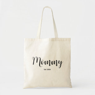 Tote Bag Maman Nouvelle maman Moderne Maman Budget Fourre