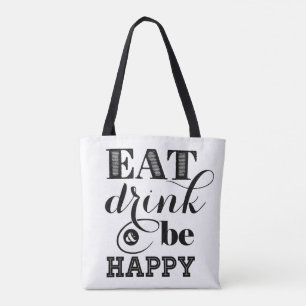 Tote Bag Mangez, boisson et soyez heureux