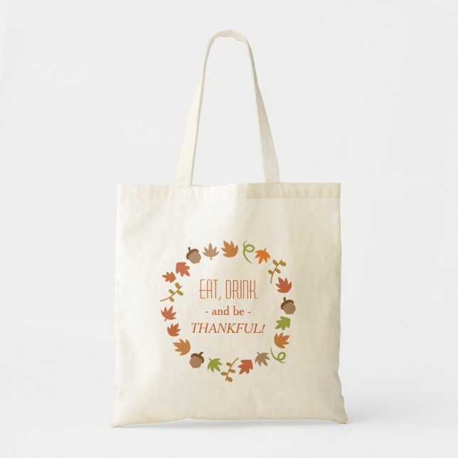 Tote Bag Mangez la boisson et soyez guirlande (Devant)