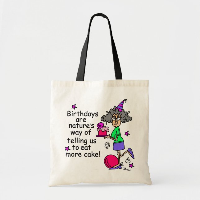 Tote Bag Mangez plus de gâteau Humour d'anniversaire (Devant)