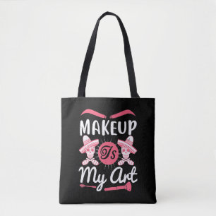 Tote Bag Maquillage - Le maquillage est mon art