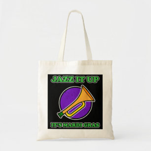 Tote Bag Mardi Gras Cadeau Jazz up its Mardi Gras