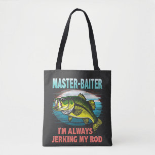 Tote Bag Master Baiter Je suis toujours en train de Jouer M