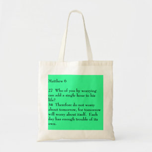 Tote Bag Matthew 627 qui de vous en s'inquiétant peut