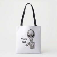 Mauvais Alien, Tu es le prochain !