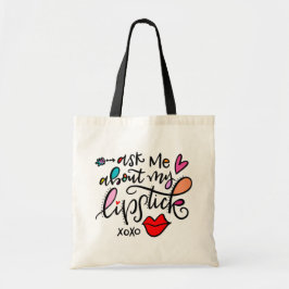Tote Bag Me Demandez-Moi Ce Que J'Ai À Faire.