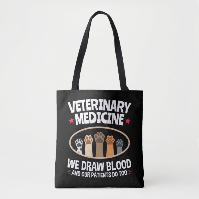 Tote Bag Médecine Vétérinaire Nous Tirons Du Sang Drôle Tec (Devant)