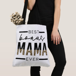 Tote Bag Meilleurs cadeaux Bonus Mama Ever pour Stepmaman
