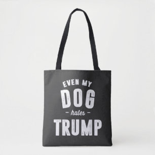 Tote Bag Même mon chien déteste Trump et l'Humour