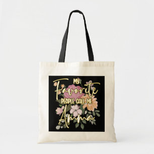 Tote Bag Mes Gens Préférés M'Appelent Amma Grand-mère