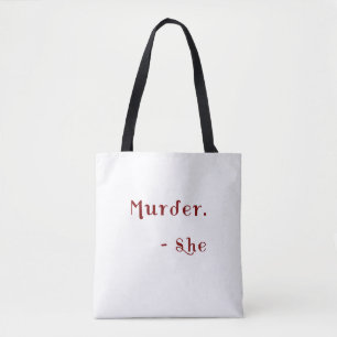 Tote Bag Meurtre Elle A Écrit Un Livre De Mystères