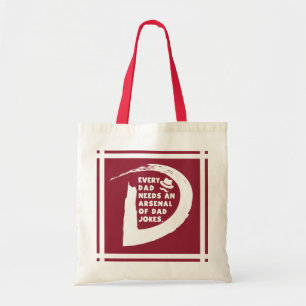 Tote Bag Mignonne Texte Chaque papa a besoin d'un Arsenal d