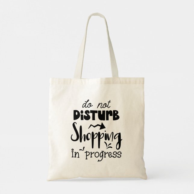 Tote Bag Modern Typography funny Quotes (Dos)