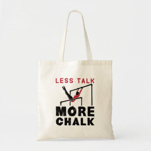 Tote Bag Moins de parler Plus de Chalk Gymnastique