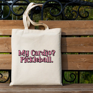 Tote Bag Mon Cardio ? Pickleball. Typographie drôle