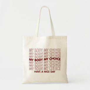 Tote Bag Mon corps, Mon choix Pro Choice