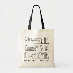 Tote Bag Mon week-end est réservé pour les amoureux de livr