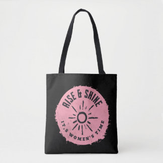 Tote Bag Montez et brille, c'est le temps des femmes
