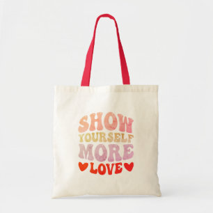 Tote Bag Montre-toi plus d'amour