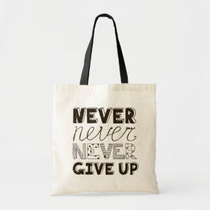 Tote Bag N'abandonnez jamais