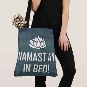TOTE BAG NAMAST'AY AU LIT !