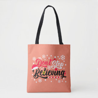 Tote Bag N'Arrêtez Pas Noël Croire Le Père Noël Reindeer