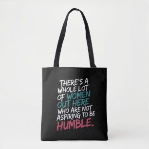 Tote Bag N'aspirant pas à être humble Kamala Harris féminis
