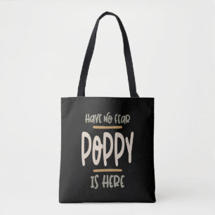 Tote Bag Ne craignez pas le pavot est là - Père et grand-pè
